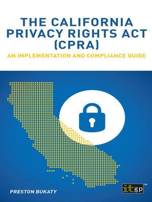cover image of The California Privacy Rights Act (CPRA)